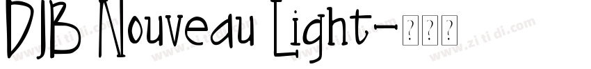 DJB Nouveau Light字体转换